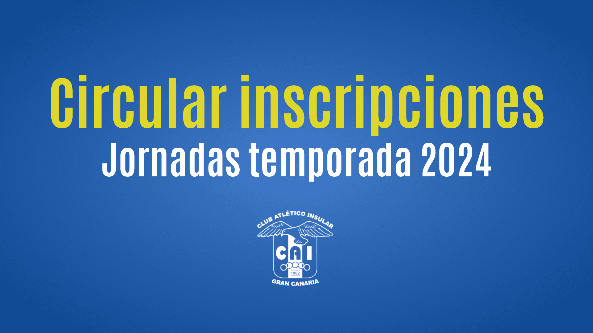 Circular inscripciones Temporada 2024
